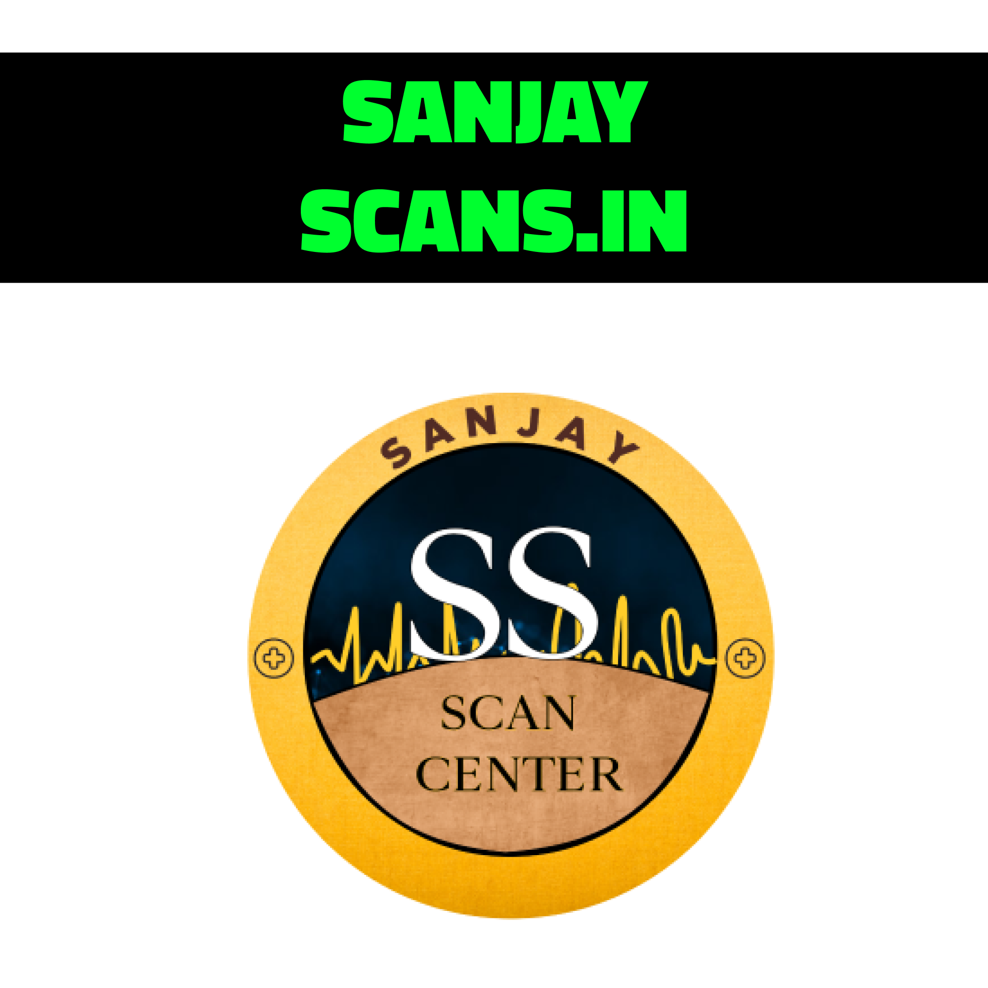 Sanjay Scans